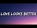 Alicia Keys - Love Looks Better (Lyrics)