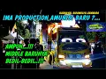 Download Lagu IMA PRODUCTION TAMPIL BEDA KALI INI 🔥🔥