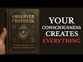 The Power of the Observer Effect is IRREVERSIBLE FULL BOOK