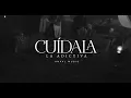 La Adictiva - Cuídala (Lyrics)