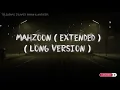 #1~@islamicbayanandnasheeds | Mahzoon | Extended | Long Version | Sarfraz Ahmed