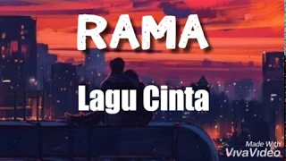 rama lagu cinta lirik 