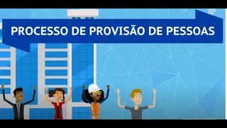 Processos de gestão de pessoas: provisão (recrutamento e seleção)