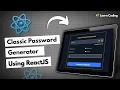 Build a Random Password Generator App Using React Js Web Development