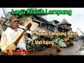 Download Lagu A.Roni HS - Kukuk, Mati Kajong - Lagu Klasik Lampung