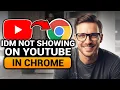 IDM Not Showing On YouTube in Chrome 100 FIXED FAST EASY NO Yapping To The Point