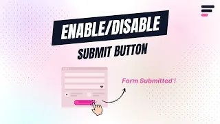 How to Enable Disable Submit Button in Elementor Forms - Step-by-step Guide