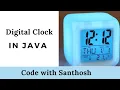 DIGITAL CLOCK DIGITAL TIME JAVA SANTHOSH ROSSEY