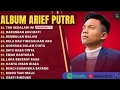 Download Lagu ARIEF PUTRA FULL ALBUM TERBARU 2024 | REMBULAN MALAM🎵TAK SEDALAM INI🎵| TERPOPULER TANPA IKLAN