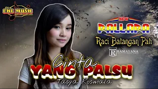 Download CINTA YANG PALSU Tasya Rosmala NEW PALLAPA BATANGAN PATI MP3