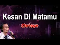 Lagu Kesan Di Matamu  -  Chrisye  (Lirik)