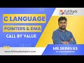 Pointers Call By Value C Language By Srinivas FullStack Edutech