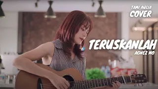 teruskanlah agnez mo tami aulia