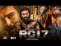 Download Lagu RC 17 Full Movie | Ram Charan | Sreeleela | New South Indian Hindi Dubbed Full Action Movie 2025