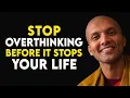 Download Lagu Stop Overthinking Before It Stops Your Life