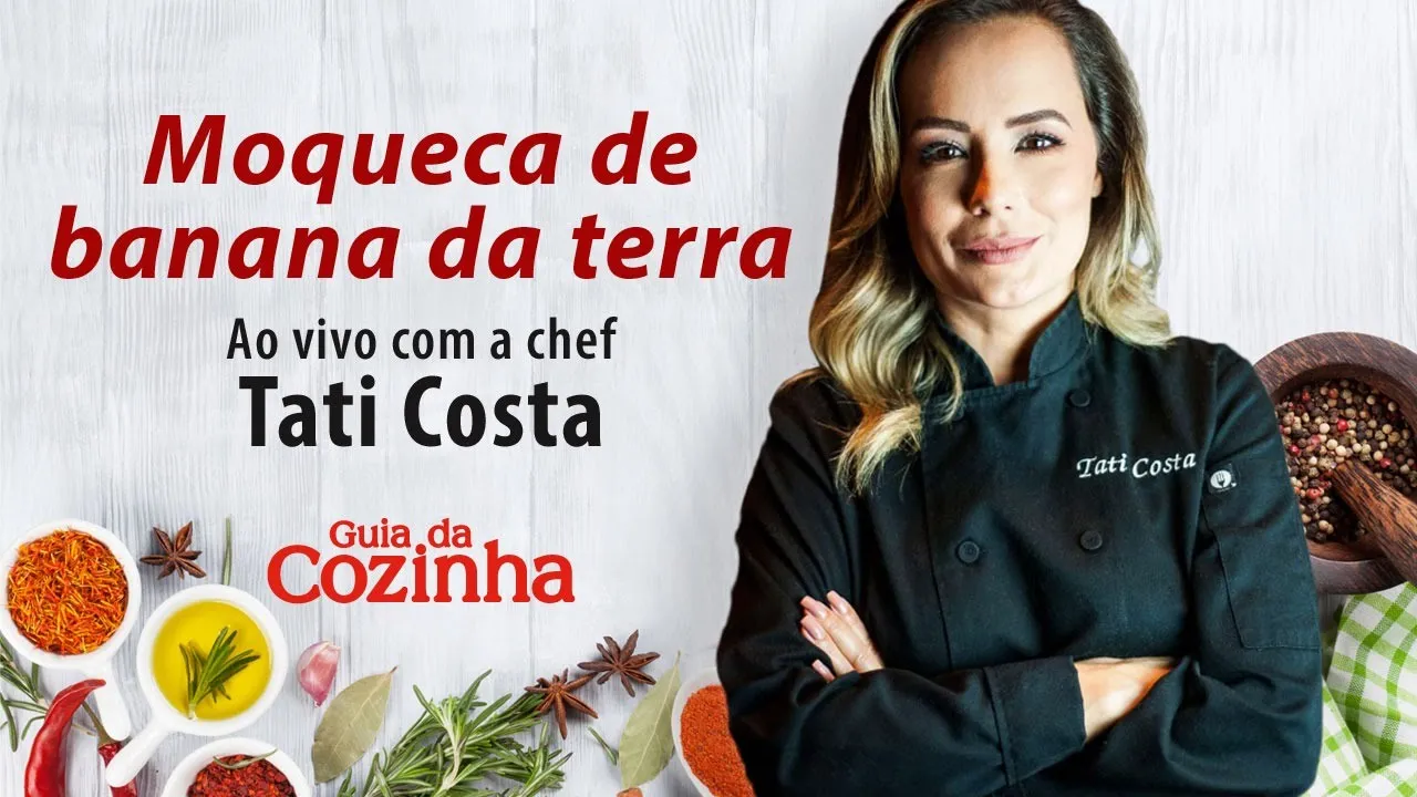 Receita de Moqueca de banana da terra com a chef Tati Costa
