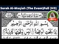 Download Lagu Surah Al-Waqiah (The Event) Full | Sheikh Saad Al Ghamdi (HD) With Arabic Text |سورة الواقعة| KITV