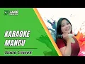 Download Lagu KARAOKE MANGU - VERSI DANGDUT SANTAI || IJJOO PRODUCTION