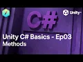 Unity C Basics - Ep03