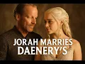 Download Lagu What If Jorah Mormont Cured Himself Early and Wed Daenerys?