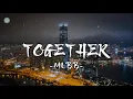 Download Lagu Together - S.T.U.N. Lyrics Video | 515 Eparty | Mobile Legends: Bang Bang🎵│TeoAnthony_