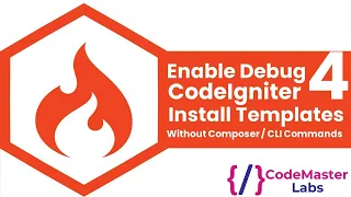 Install Templates Enable Debug in CodeIgniter 4 Step-by-Step Guide