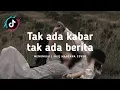 Download Lagu Tak ada kabar tak ada berita  (Menunggu - Cover) // Lirik Video