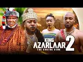 Lagu KING AZALAAR PT 2 (NEW MOVIE) - UGEZU J UGEZU, NOSA REX LATEST TRENDING NIGERIA NOLLYWOOD MOVIE 2025