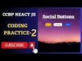 Social Buttons Coding Practice 2 REACT JS NxtWave CCBP 4 0