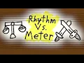 Download Lagu Is Meter The Same As Rhythm?