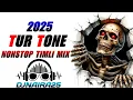 Lagu 🎧NEW TUR TONE NONSTOP | NEW NON STOP TUR TONE | TUR TONE TIMLI SONG 2025 | DJNAIRA25