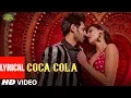 Download Lagu LYRICAL: COCA COLA | Luka Chuppi | Kartik A, Kriti S | Tanishk B  Neha Kakkar Tony Kakkar Young Desi