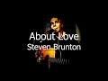 Download Lagu About Love (Demo Mix) - Steven Brunton