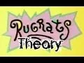 Rugrats Theory
