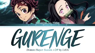 Kimetsu No Yaiba Season 1 Opening FULL Gurenge By LiSA Lyrics 