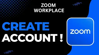How to Create an Account on Zoom Workplace