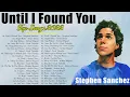 Download Lagu Until I Found You - Stephen Sanchez💖Bagong OPM Ibig Kanta 2022💖Top Songs 2022