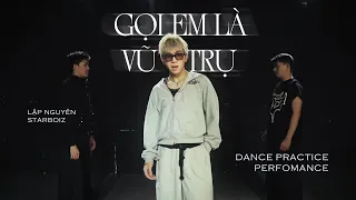 Lập Nguyên StarboiZ - Gọi Em Là Vũ Trụ | Dance Practice