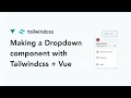 Notification Dropdown Menu With Tailwind CSS And Vue js