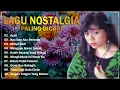 Download Lagu Lagu Nostalgia Paling Dicari ️🎶 lagu Lawas Legendaris🎶 Ratih Purwasih Full Album