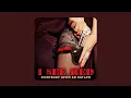 Everybody Loves An Outlaw - I See Red
