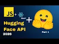 HUGGING FACE API JS React add AI features to Your App 2026
