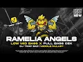 Download Lagu DJ TRAP SAD RAMELIA X ANGELS LOVE BASS PANJANG CEK SOUND VIRAL TERBARU - RNH MUSIC OFFICIAL