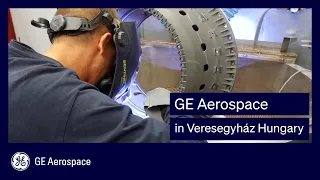Introducing GE Hungary in Veresegyhaz