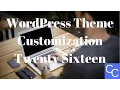 Wordpress Theme Customization - Twenty Sixteen