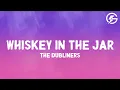 Whiskey in the Jar - The Dubliners