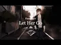 Download Lagu Passenger - Let Her Go | Slowed Reverb ( 8D )