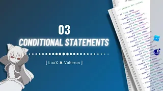 LuaX Academy Chapter 3 Conditional Statements