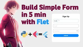 Build a Simple Form in 5 Minutes - Python Flet Tutorial