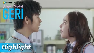 highlight ep01 pertengkaran geri dan dinda wetv original kisah untuk geri